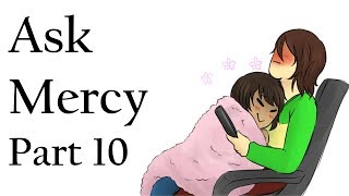 Ask Mercy Series Part 10 (Undertale Comic Dub)