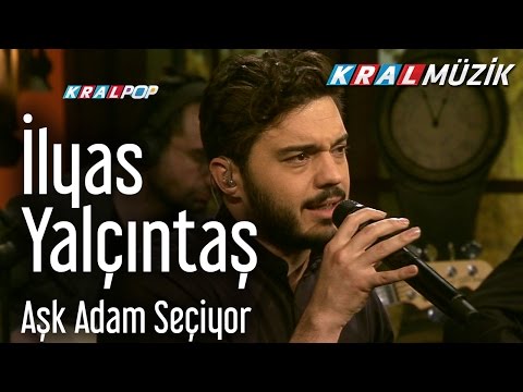 İlyas Yalçıntaş - Aşk Adam Seçiyor (Kral Pop Akustik)
