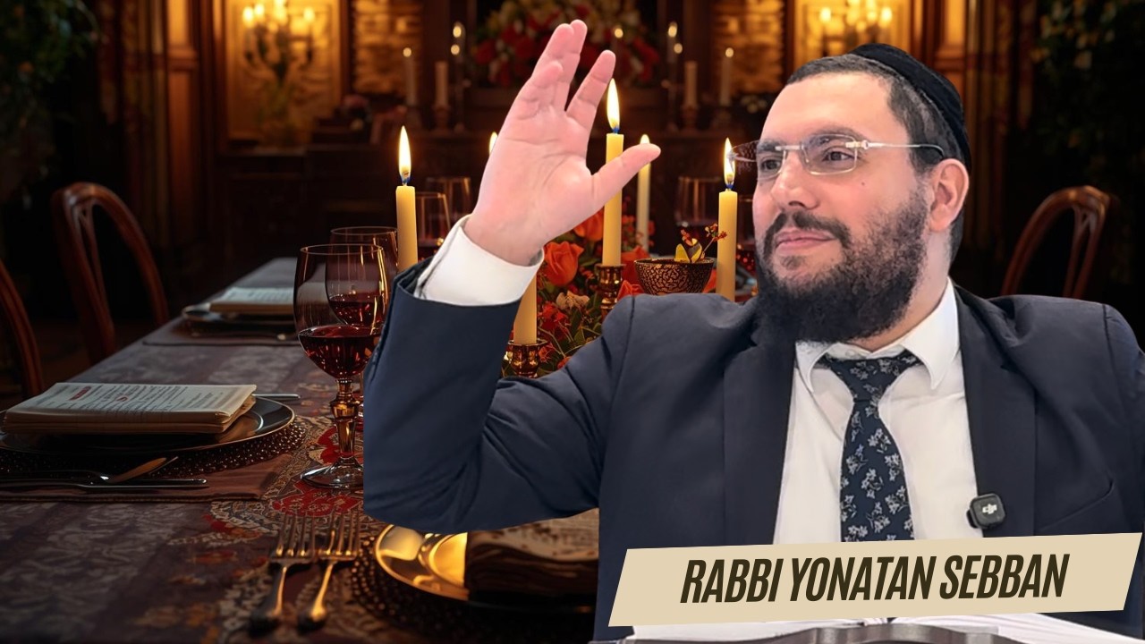 Ma Nishtana: Whats Yours is Yours | Rabbi Yonatan Sebban