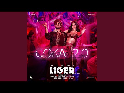 Coka 2.0 (From "Liger (Telugu)")