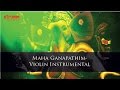 Maha Ganapathim Violin Instrumental