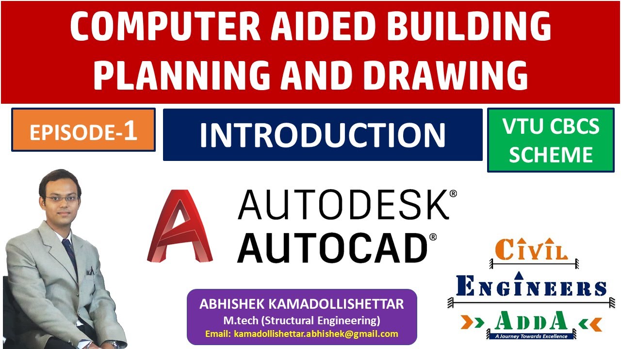Computer-Aided Building Planning and Drawing | Introduction - Syllabus | VTU | Ep - 1