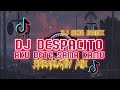DJ DESPACITO X AKU BETE SAMA KAMU(Breaklatin Remix)