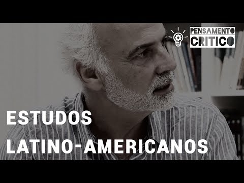 Programa Pensamento Crítico: Estudos Latino-Americanos  (E16)