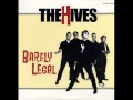 Well, Well, Well - Barely Legal - The Hives