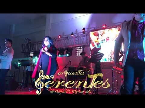 El Sonsonete con LOS GERENTES ORQUESTA