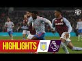 Fernandes scores brace in Villa Park draw | Aston Villa 2-2 Manchester United | Premier League