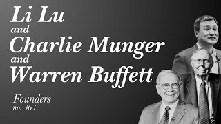 Li Lu and Charlie Munger and Warren Buffett