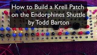 Video thumbnail for The Krell Patch for the Shuttle System by Todd Barton by Endorphin.es