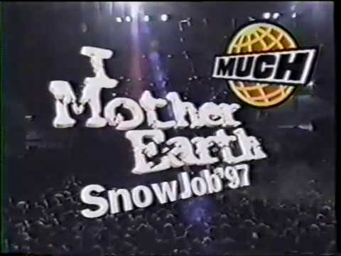I Mother Earth -  Snowjob 97 (Full Show)