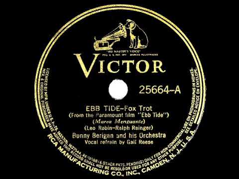 1937 Bunny Berigan - Ebb Tide (Gail Reese, vocal)