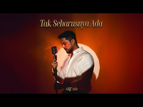 Aliff Aziz - Tak Seharusnya Ada (Official Audio)