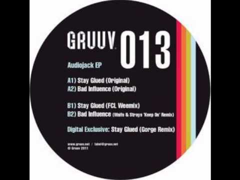 Audiojack feat Kevin Knapp - Stay Glued (FCL Weemix)