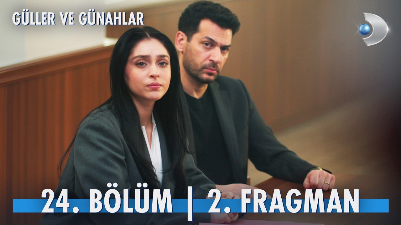 Güller ve Günahlar 24. Bölüm 2. Fragmanı