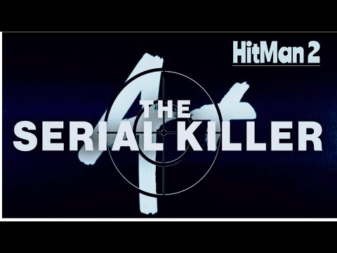 HitMan 2: The Serial Killer