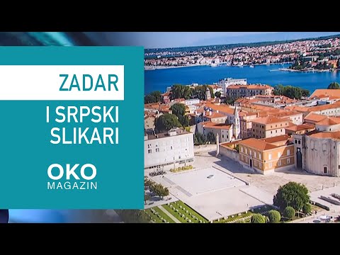 Oko magazin: Zadar i srpski slikari – najkreativnija studentska pobuna