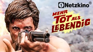 Mehr tot als lebendig (WESTERN KLASSIKER ganzer Film auf Deutsch, Italo Westernfilme, Krimis)