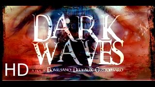 DARK WAVES - Bellerofonte (2015) OFFICIAL TRAILER