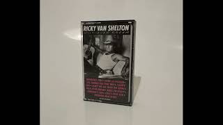 Ricky Van Shelton - Wild-Eyed Dream [Full Cassette Album]