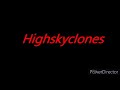 Highskyclones