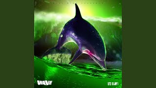 Wave Music Video