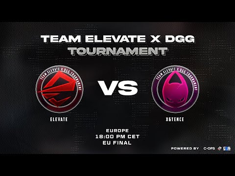 DGG x E8 EU Grand Finals | Team Elevate vs x6tence