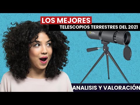 Los MEJORES TELESCOPIOS TERRESTRES del 2021