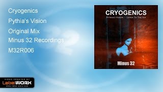 Cryogenics - Pythia's Vision (Original Mix)