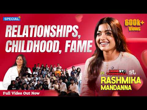 The Real Rashmika You Haven’t Seen | Childhood, Relationships & Student Life, Honest Townhall by st.