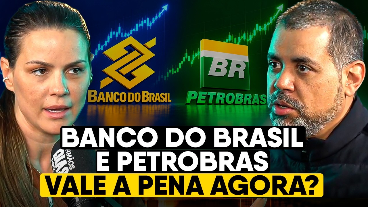 Especialista MANDA A REAL sobre BANCO DO BRASIL e PETROBRAS