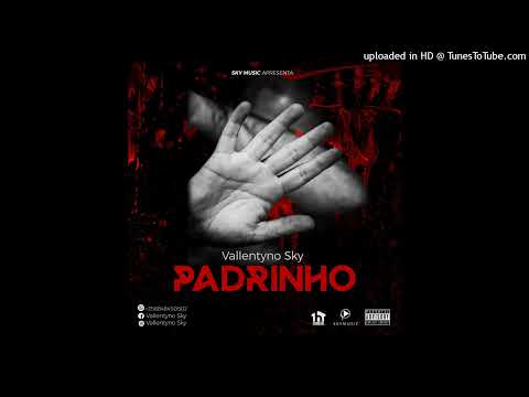 Vallentyno Sky - Padrinho (2023)