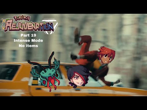 Pokemon Rejuvenation Intense Mode No Items Part 19: Carnavine Bruh