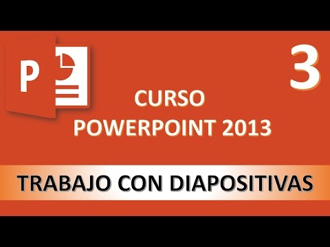 Curso PowerPoint 2013 Trabajo con diapositivas Vídeo 3