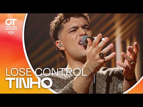 “LOSE CONTROL”- TINHO | GALA FINAL | #OT2025
