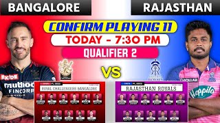 IPL 2022 QUALIFIER 2 ~ RCB vs RR Playing 11 IPL 2022 - RR vs RCB Playing 11 TODAY | Qualifier 2 2022