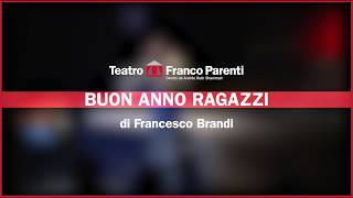 BUON ANNO RAGAZZI di Francesco Brandi