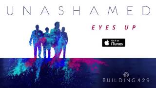 Eyes Up - Building 429 (Official Audio)