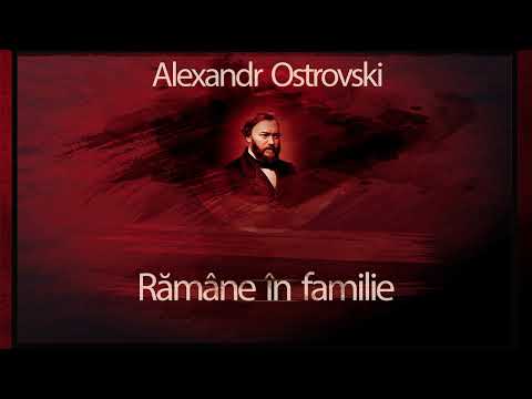 Ramane in familie (1953)  - Alexandr Ostrovski #teatruaudio #teatruradiofonic #teatruonline #teatru