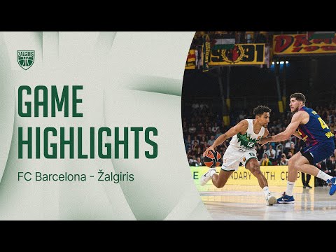FC Barcelona - Žalgiris | Game Highlights | 2025.10.23