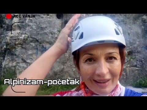 Alpinistička obuka | Sa Vanjom u planine 24 - Balkan Trip