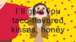 ♫ South Park  Jennifer Lopez - Taco-flavored kisses + Lyrics ♫