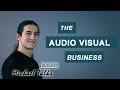 The Audio Visual Business