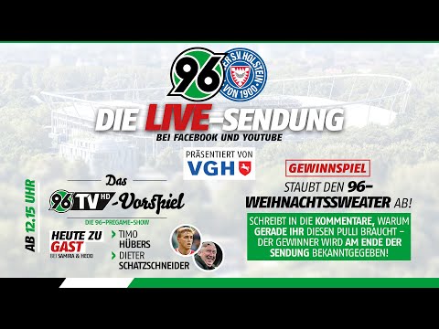 RE-LIVE: Das 96TV-Vorspiel zum Heimspiel gegen Holstein Kiel