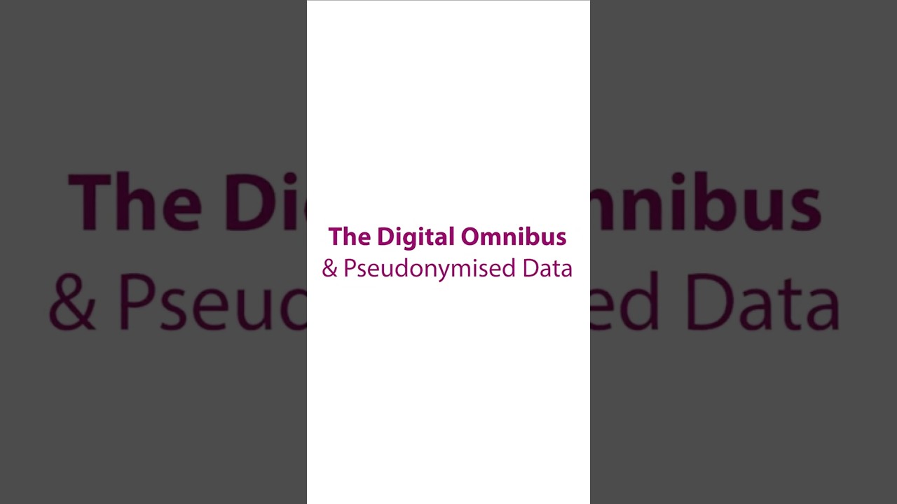🚌 Digital Omnibus: Pseudonymised Data 👤 #commission #digitalomnibus #eu #gdpr #law #news #europe