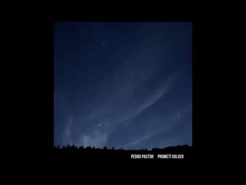 Pedro Pastor (con Rozalén) - Prometí Volver ('La vida plena')