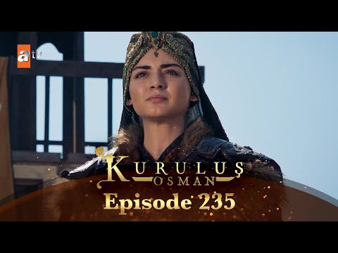 Kurulus Osman Urdu - Season 6 Episode 235