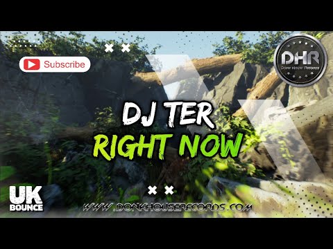 Dj Ter - Right Now - DHR