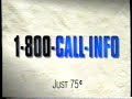 1994 1-800-Call-Info "America's Long Distance Directory Assistance" TV Commercial