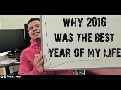 STORYTIME: Why 2016 Was The Best Year Of My Life🙏