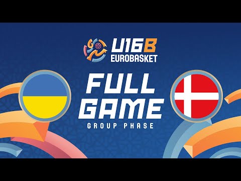 Group Phase | Ukraine v Denmark | Full Basketball Game | FIBA U16 EuroBasket 2025 Division B